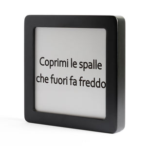 Quadretto in Legno coprimi le spalle che fuori fa freddo